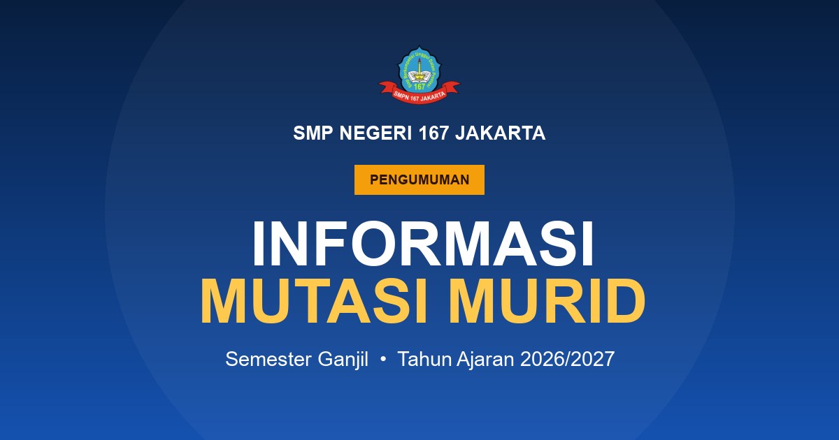 Informasi Mutasi Murid Semester Ganjil Tahun Ajaran 2026/2027