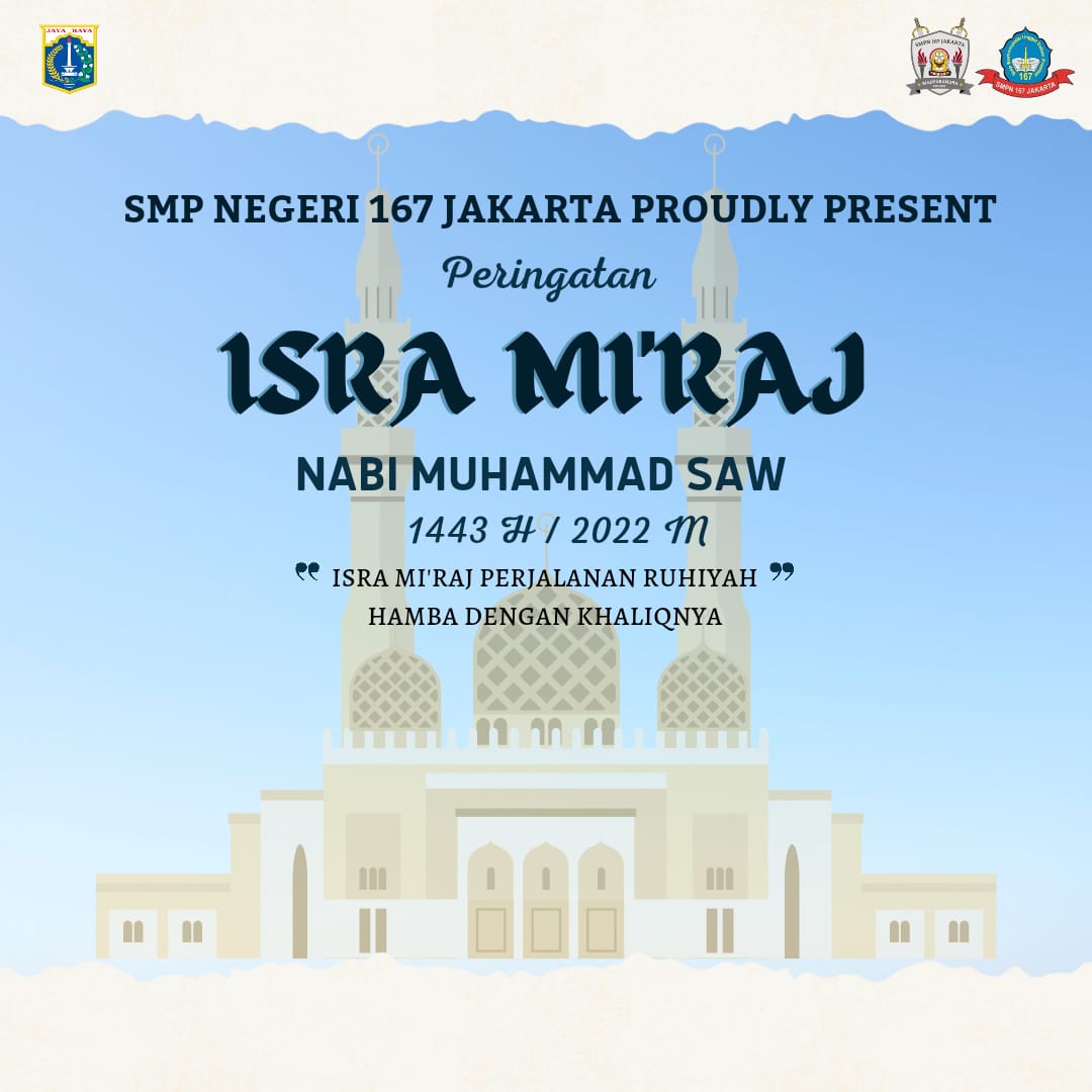 PERINGATAN ISRA MI’RAJ SMPN 167 JAKARTA