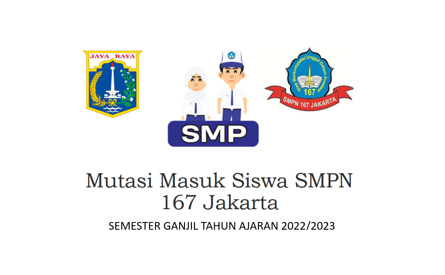 Pengumuman Hasil Mutasi Masuk Peserta Didik Semester Ganjil Tahun Ajaran 2022/2023