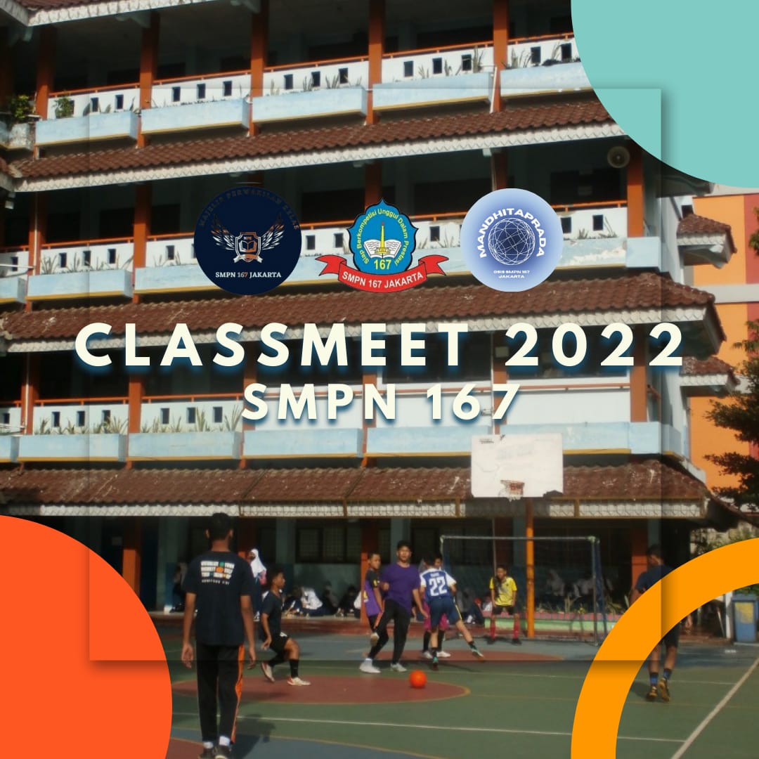 Kegiatan Classmeet 2022 SMPN 167 Jakarta