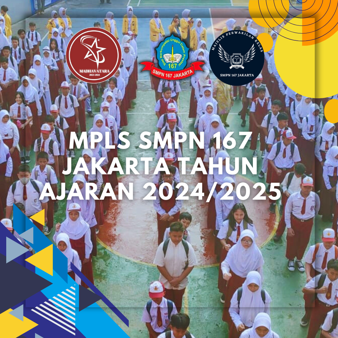 MPLS SMPN 167 Jakarta Tahun Ajaran 2024/2025